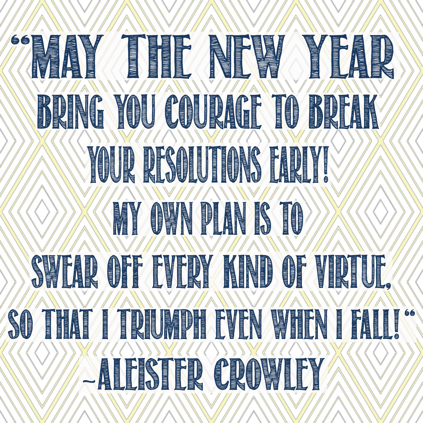 Do Whut Thou Wilt…